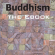 Buddhism the eBook, 3rd Edition